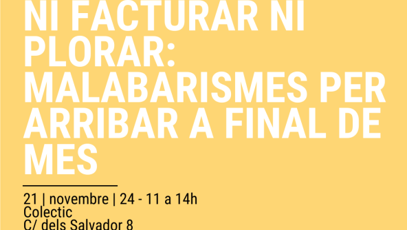 Ni facturar ni plorar: malabarismes monetaris per arribar a final de mes